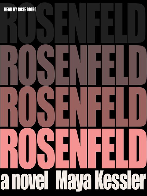 Title details for Rosenfeld by Maya Kessler - Wait list